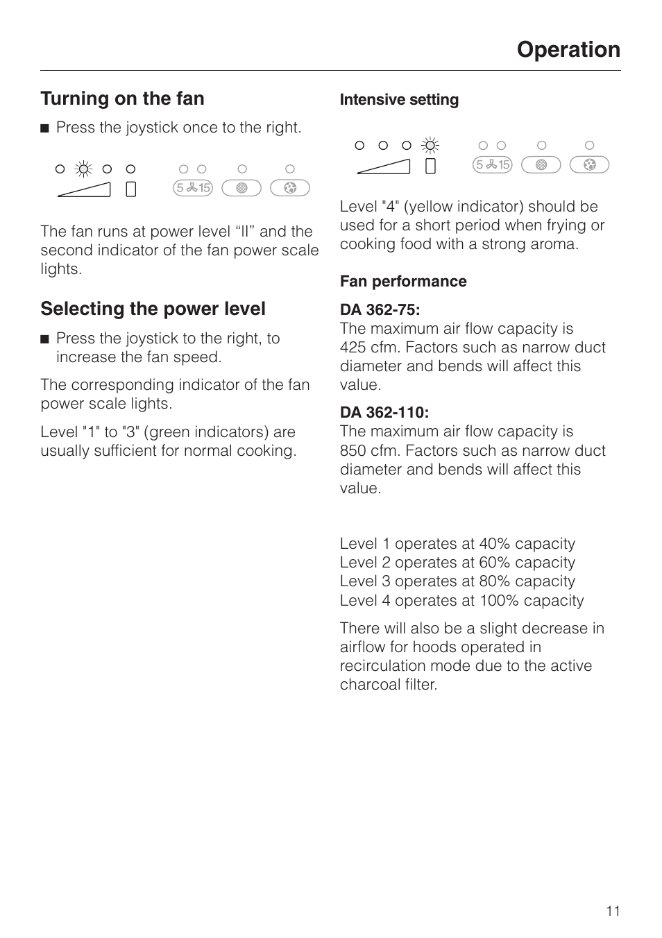 Turning on the fan 11, Selecting the power level 11, Turning on the fan selecting the power level | Operation, Turning on the fan, Selecting the power level | Miele DA 362-75 User Manual | Page 11 / 40