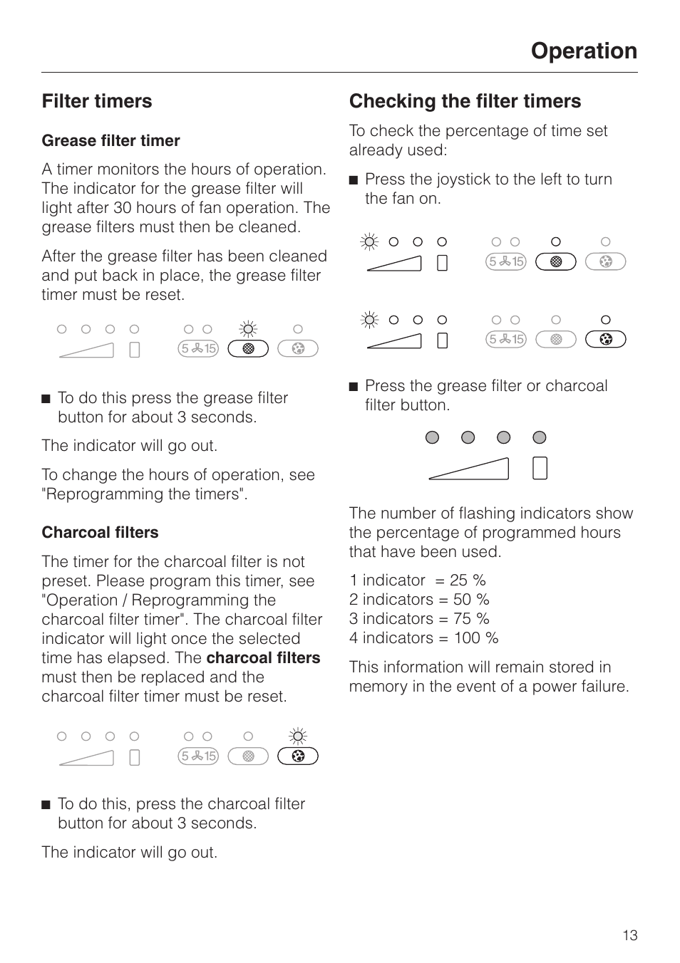 Filter timers 13, Checking the filter timers 13, Filter timers checking the filter timers | Operation, Filter timers, Checking the filter timers | Miele DA 362-75 User Manual | Page 13 / 40