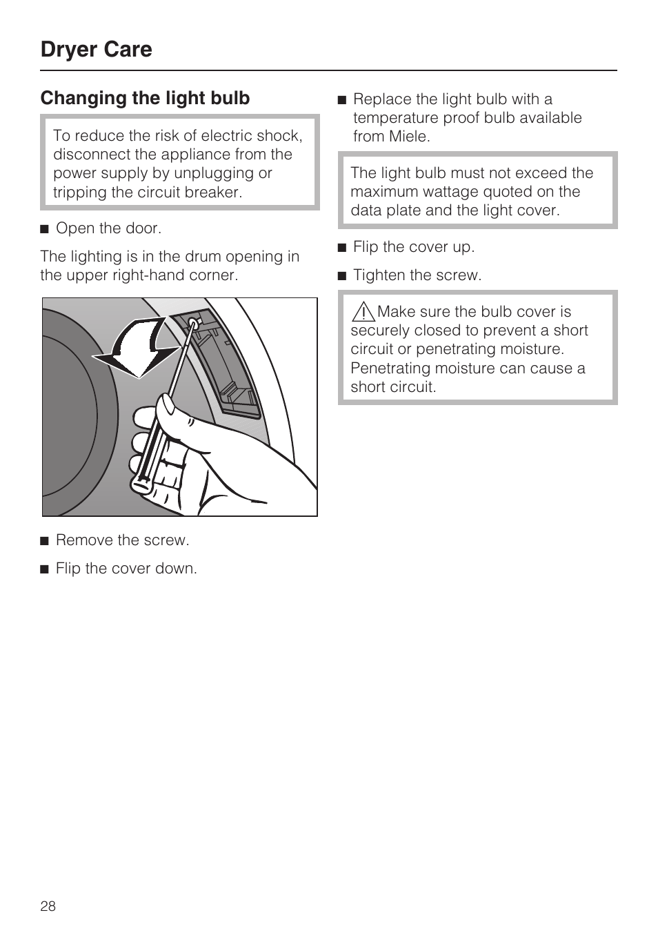 Changing the light bulb 28, Dryer care, Changing the light bulb | Miele TOUCHTRONIC T 9820 User Manual | Page 32 / 36