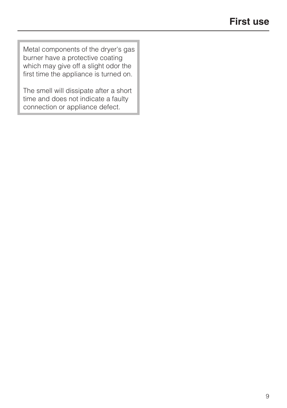 First use 9, First use | Miele TOUCHTRONIC T 9820 User Manual | Page 9 / 36