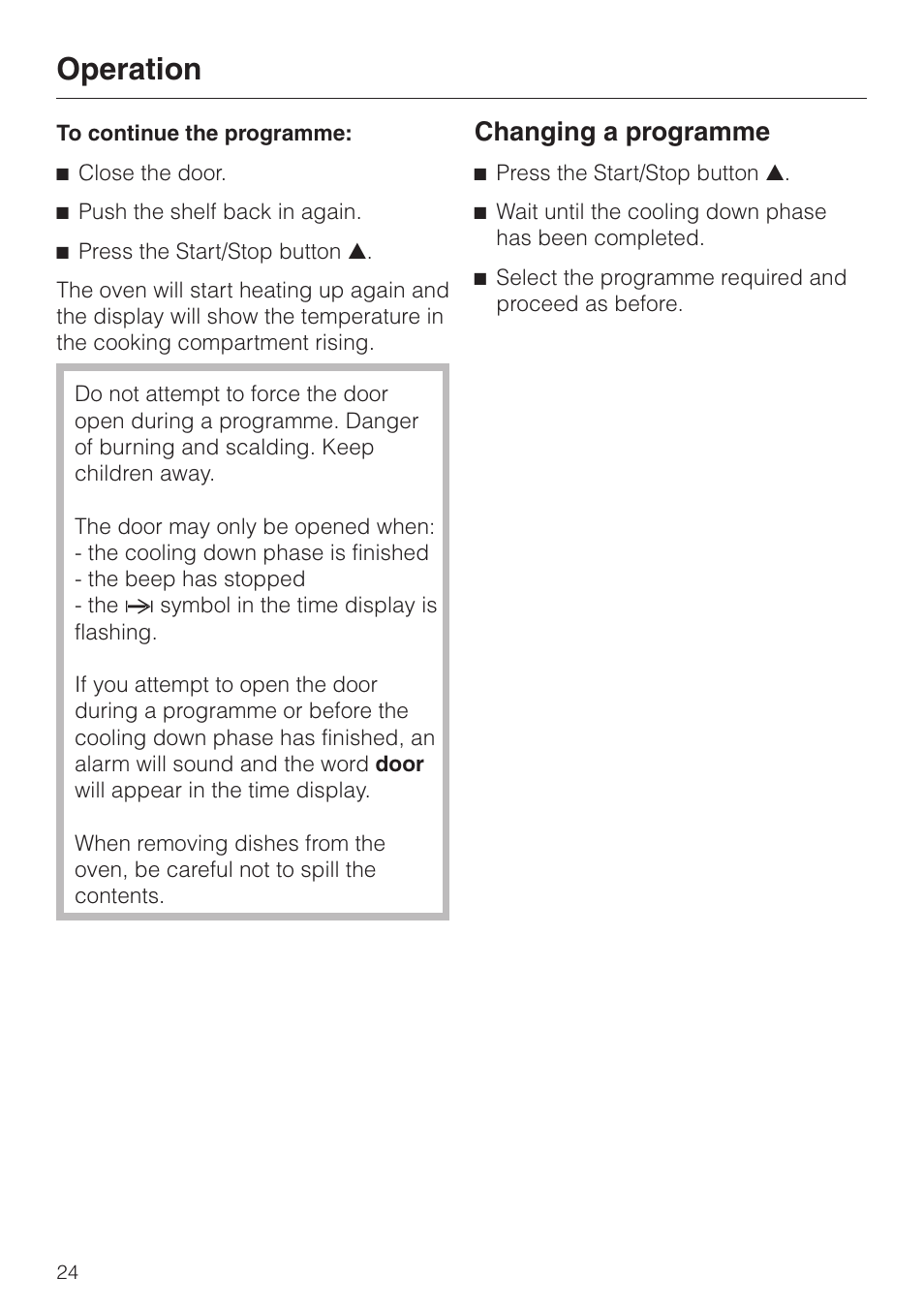 Changing a programme 24, Operation, Changing a programme | Miele DG 4064 User Manual | Page 24 / 60