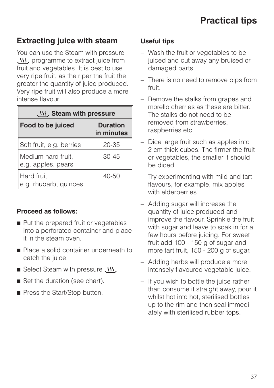 Extracting juice with steam 37, Practical tips, Extracting juice with steam | Miele DG 4064 User Manual | Page 37 / 60