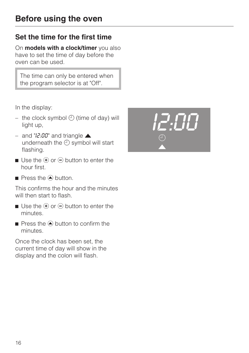 Before using the oven 16, I2:00, Before using the oven | Miele H 4242 B User Manual | Page 16 / 56