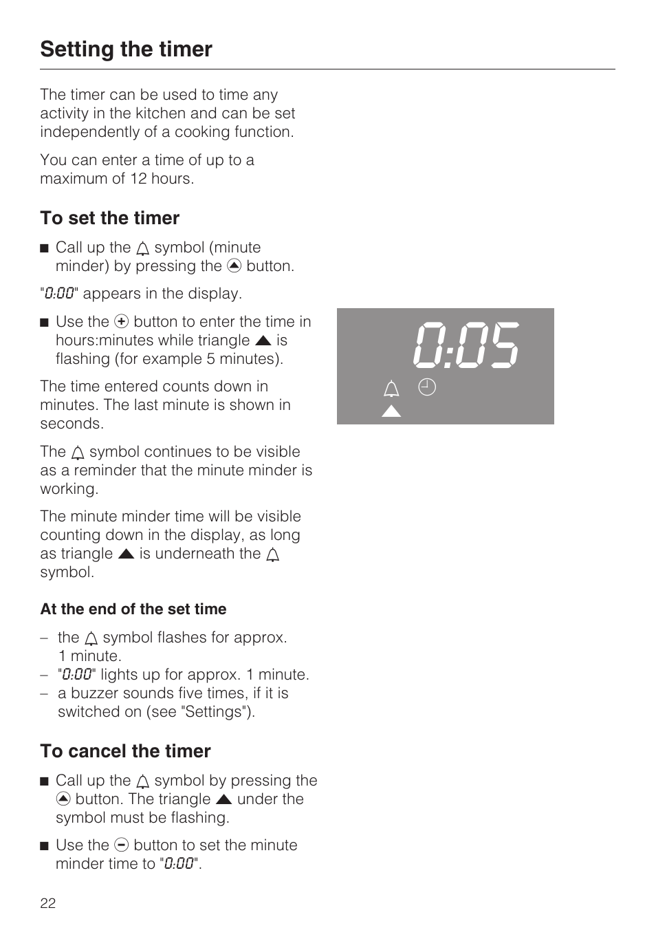 Setting the timer 22, To set the timer 22, To cancel the timer 22 | Setting the timer | Miele H 4242 B User Manual | Page 22 / 56