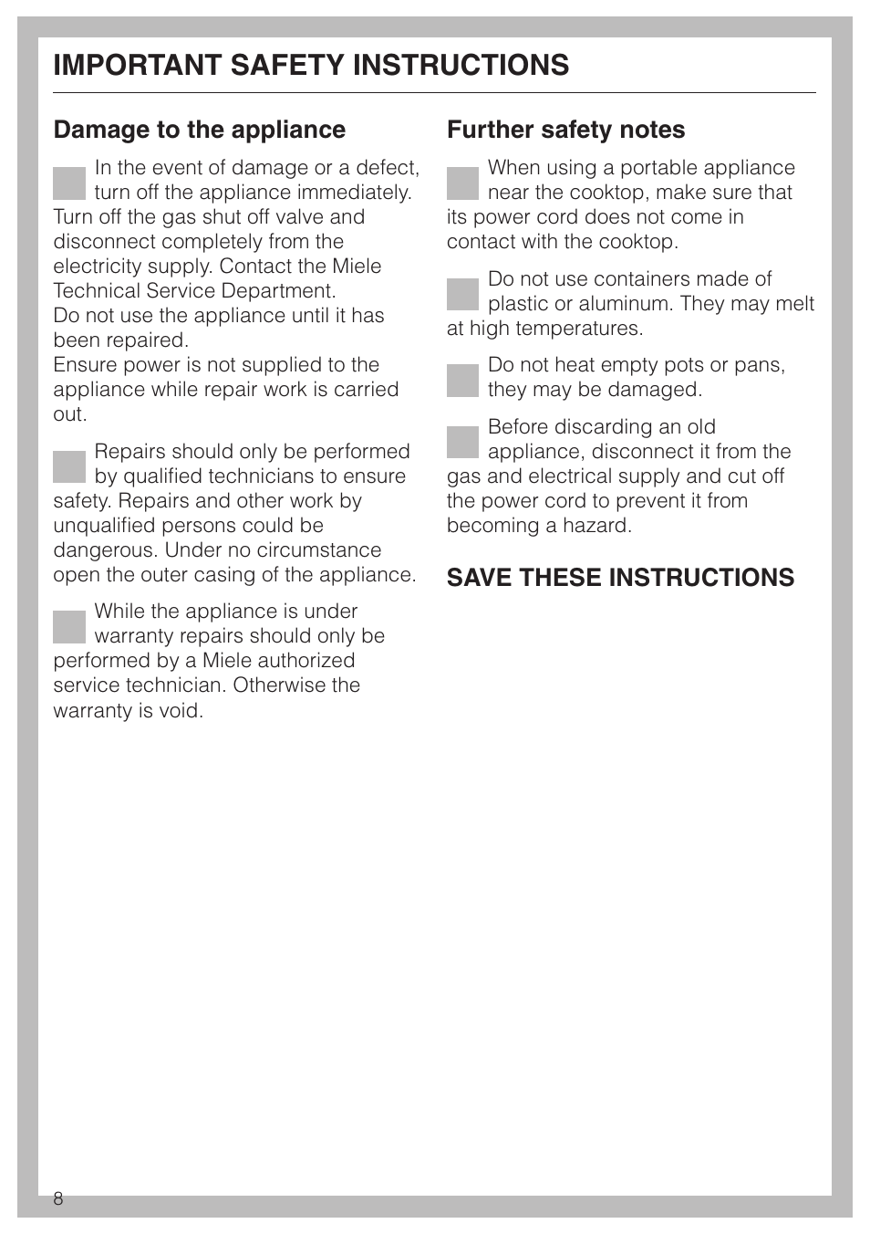 Important safety instructions, Damage to the appliance, Save these instructions | Miele KM 3475 User Manual | Page 8 / 40