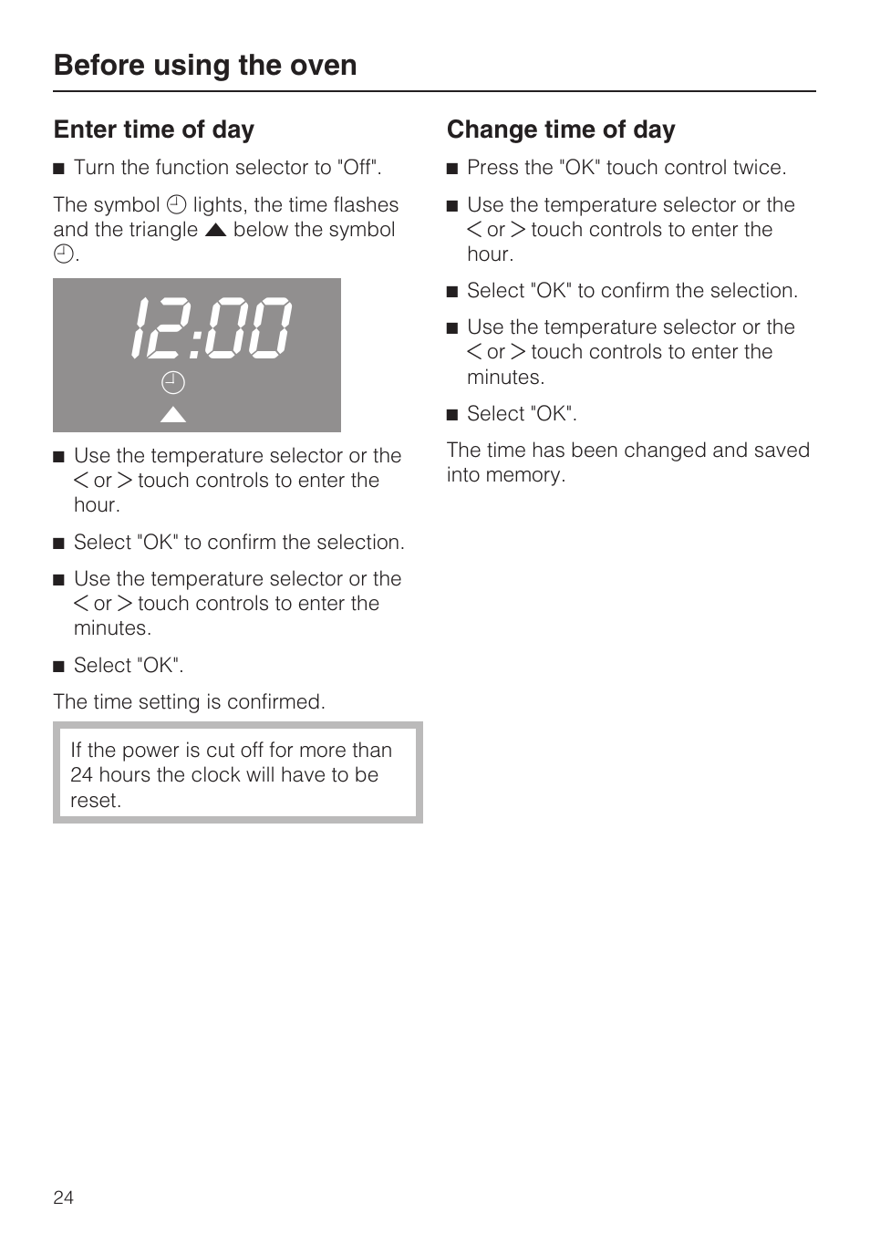 Before using the oven 24, Enter time of day 24, I2:00 | Before using the oven | Miele H 4044 BM User Manual | Page 24 / 56