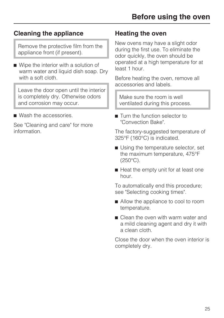 Cleaning the appliance 25, Heating the oven 25, Before using the oven | Cleaning the appliance, Heating the oven | Miele H 4044 BM User Manual | Page 25 / 56