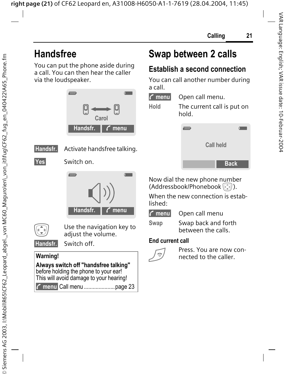 Handsfree, Swap between 2 calls, Establish a second connection | Siemens CF62 User Manual | Page 22 / 122