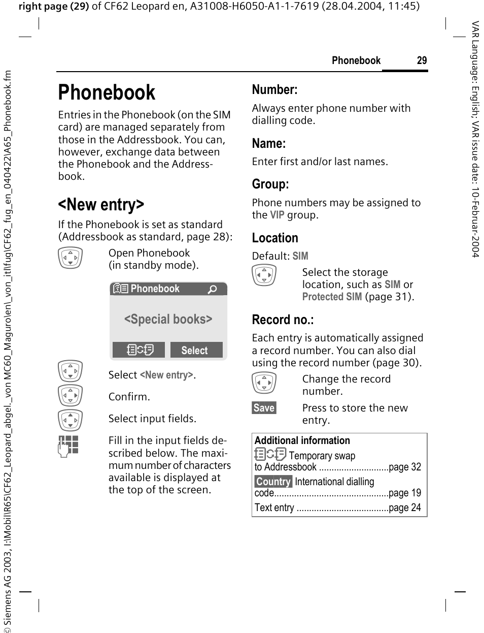 Phonebook, New entry, Number | Name, Group, Location, Record no, Special books> o | Siemens CF62 User Manual | Page 30 / 122