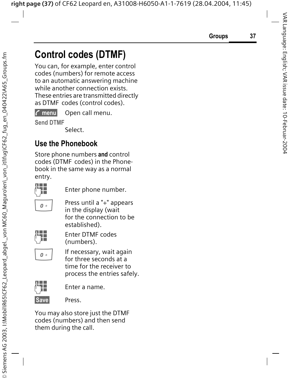 Control codes (dtmf), Use the phonebook | Siemens CF62 User Manual | Page 38 / 122