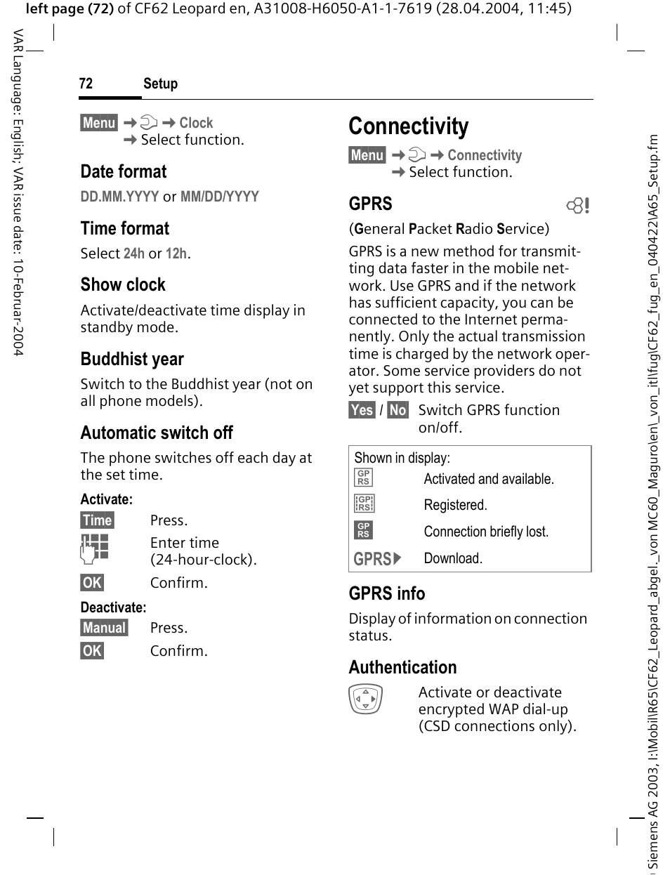 Connectivity, Date format, Time format | Show clock, Buddhist year, Automatic switch off, Gprs b, Gprs info, Authentication | Siemens CF62 User Manual | Page 73 / 122