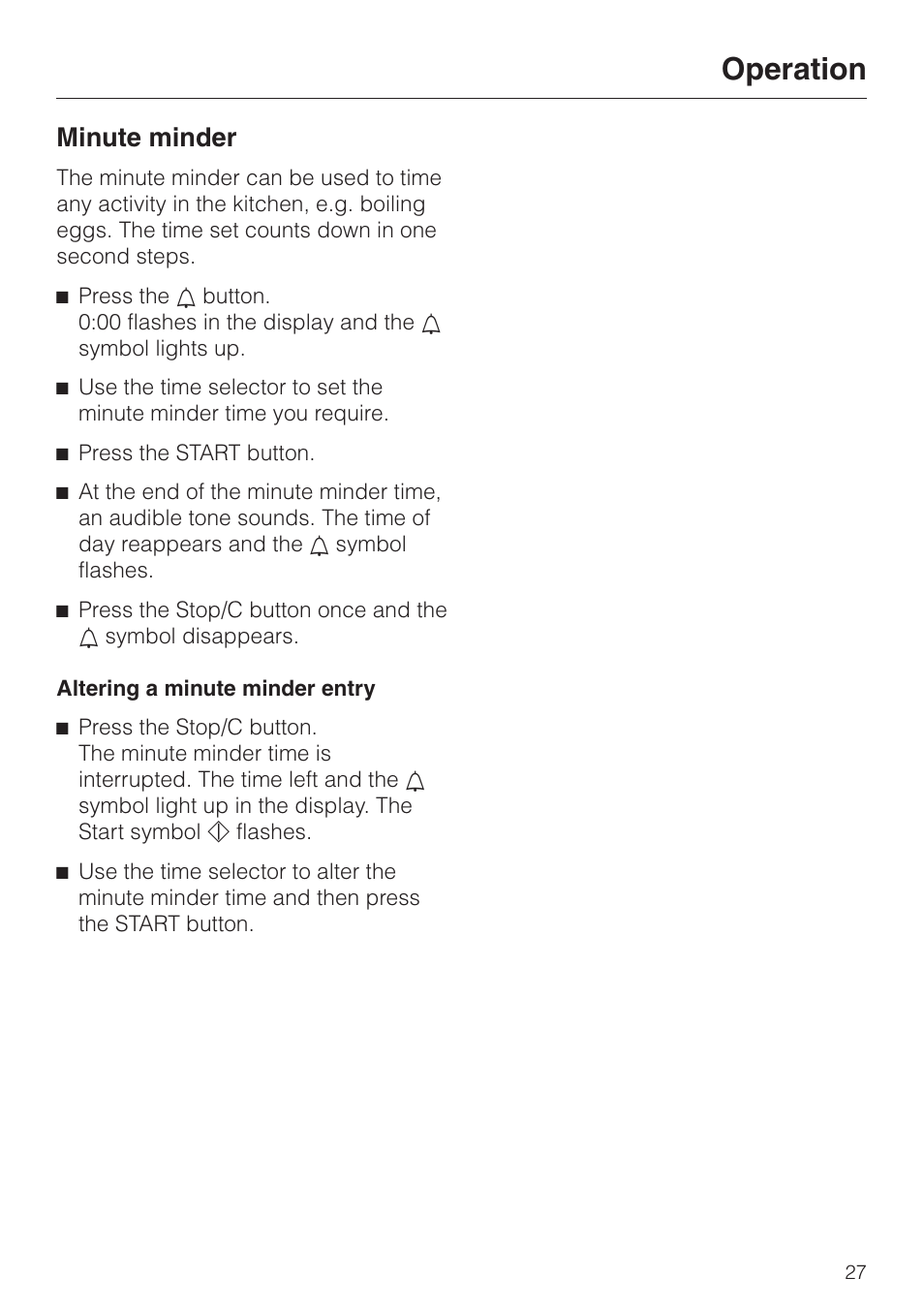 Minute minder 27, Altering a minute minder entry 27, Minute minder | Altering a minute minder entry, Operation | Miele M 637-45 ECR User Manual | Page 27 / 60