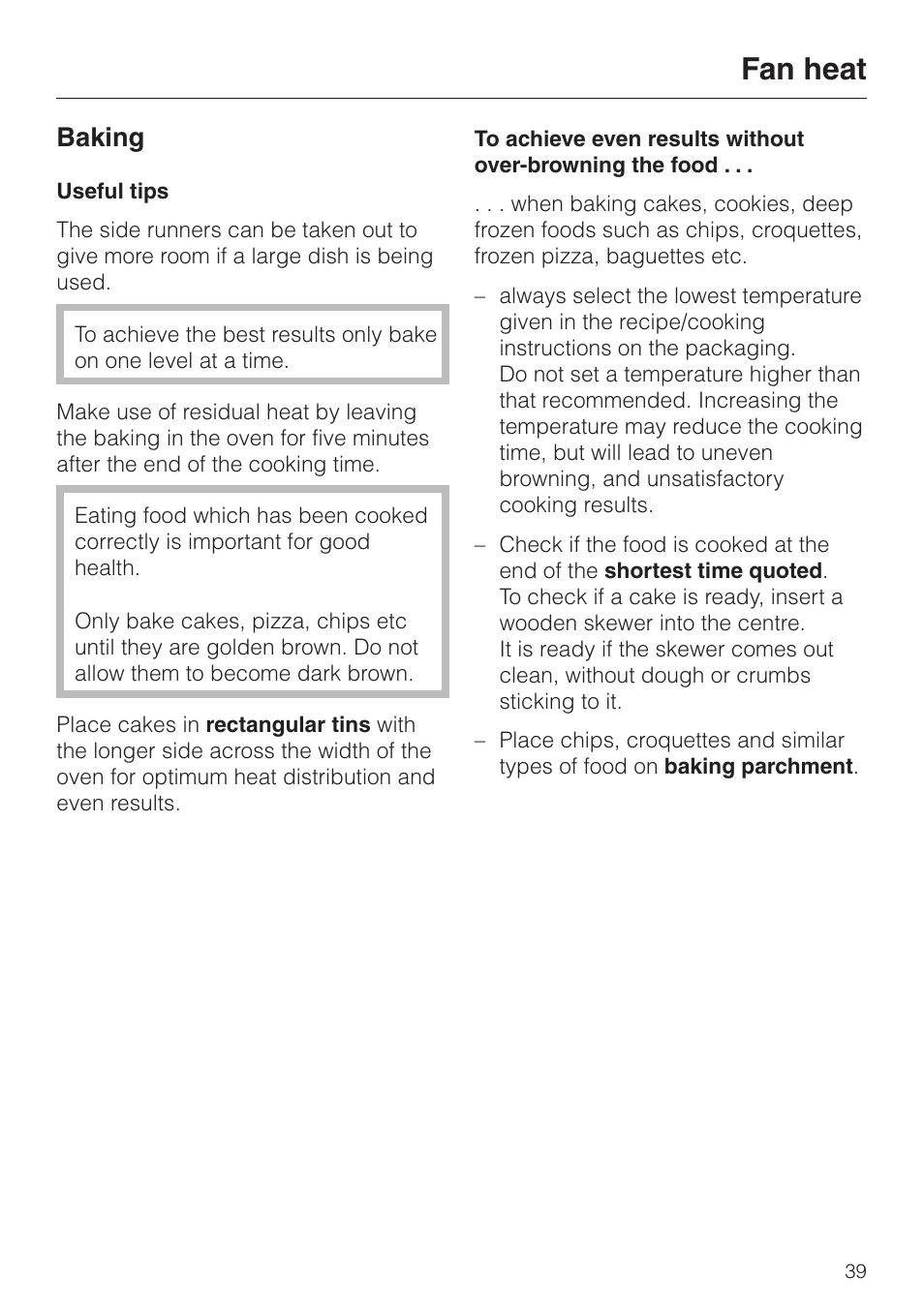 Baking 39, Useful tips 39, Baking | Useful tips, Fan heat | Miele M 637-45 ECR User Manual | Page 39 / 60