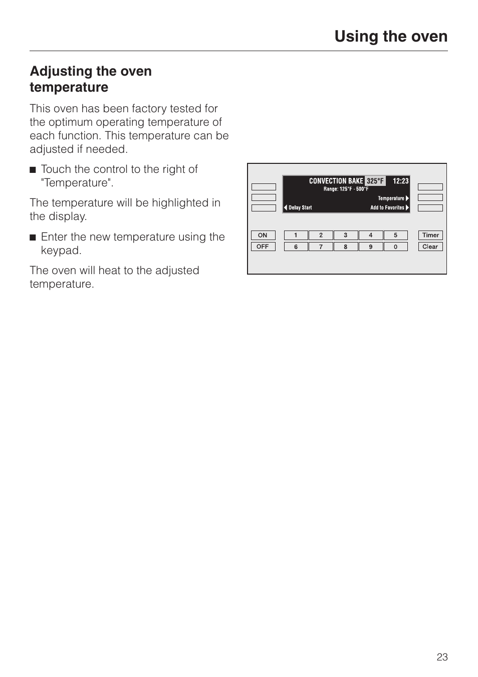 Adjusting the oven temperature 23, Adjusting the oven temperature, Using the oven | Miele H 394 User Manual | Page 23 / 68