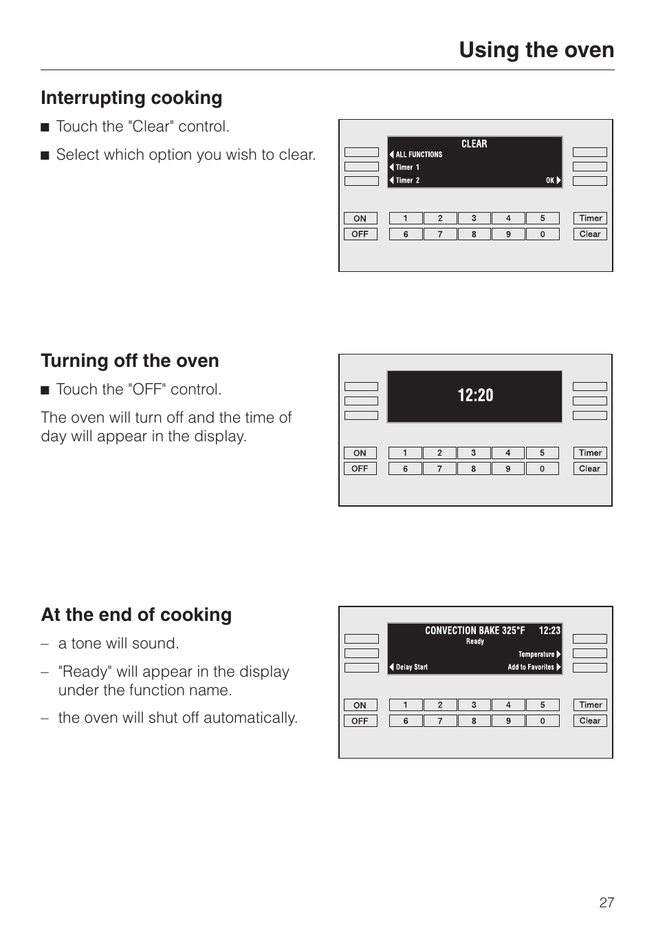 Interrupting cooking 27, Turning off the oven 27, At the end of cooking 27 | Using the oven | Miele H 394 User Manual | Page 27 / 68