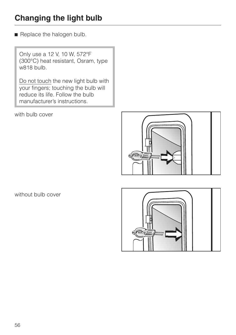 Changing the light bulb | Miele H 394 User Manual | Page 56 / 68