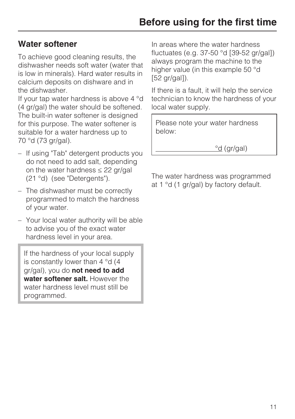 Water softener 11, Before using for the first time, Water softener | Miele G 5100 User Manual | Page 11 / 68