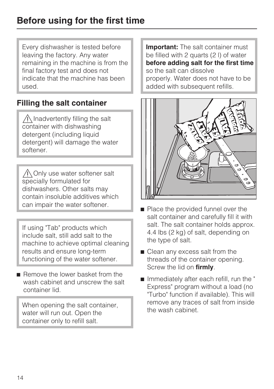 Filling the salt container 14, Before using for the first time, Filling the salt container | Miele G 5100 User Manual | Page 14 / 68
