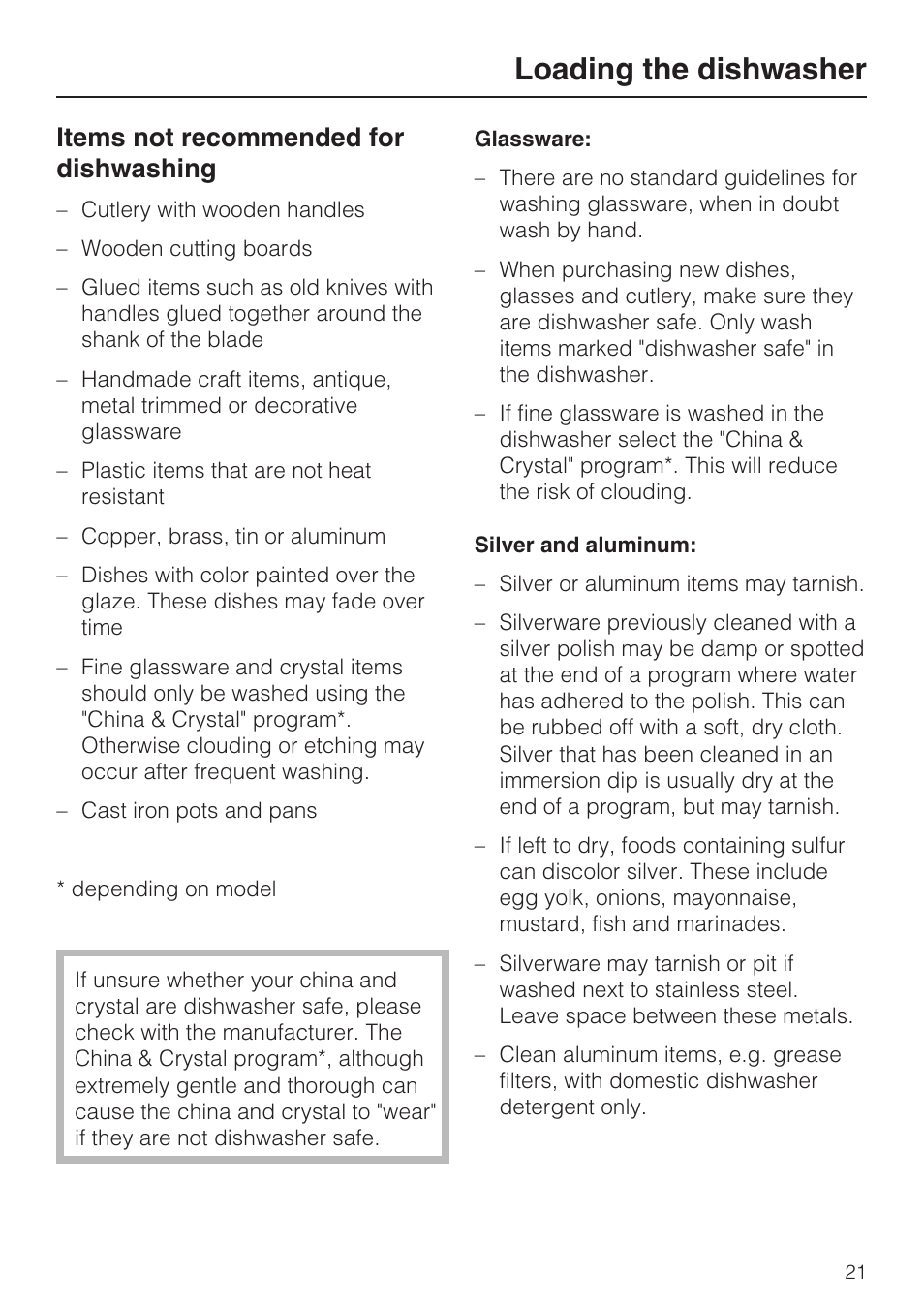 Items not recommended for dishwashing 21, Loading the dishwasher, Items not recommended for dishwashing | Miele G 5100 User Manual | Page 21 / 68