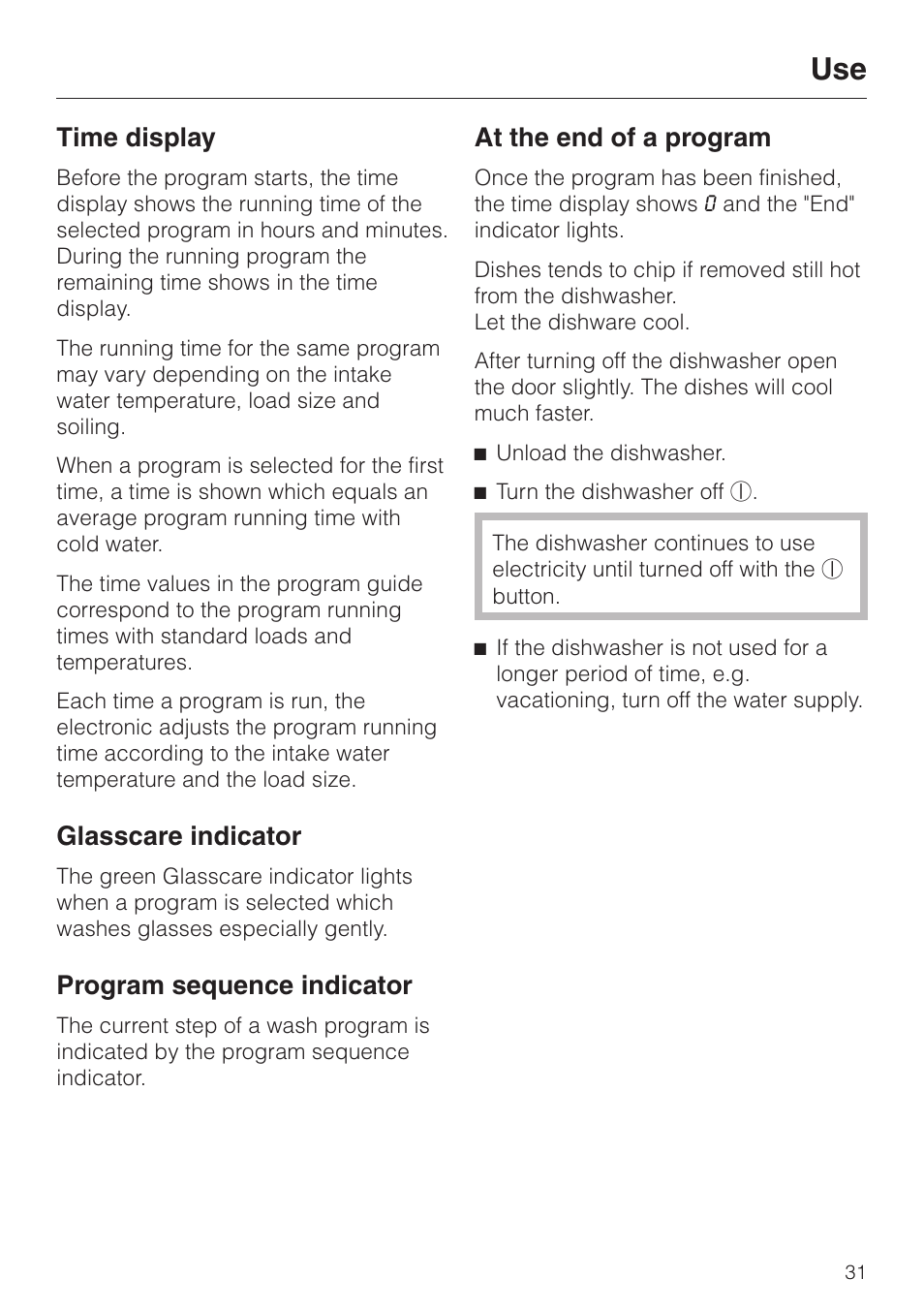 Use 31, Time display 31, Glasscare indicator 31 | Program sequence indicator 31, At the end of a program 31, Time display, Glasscare indicator, Program sequence indicator, At the end of a program | Miele G 2420 G 2430 User Manual | Page 31 / 60