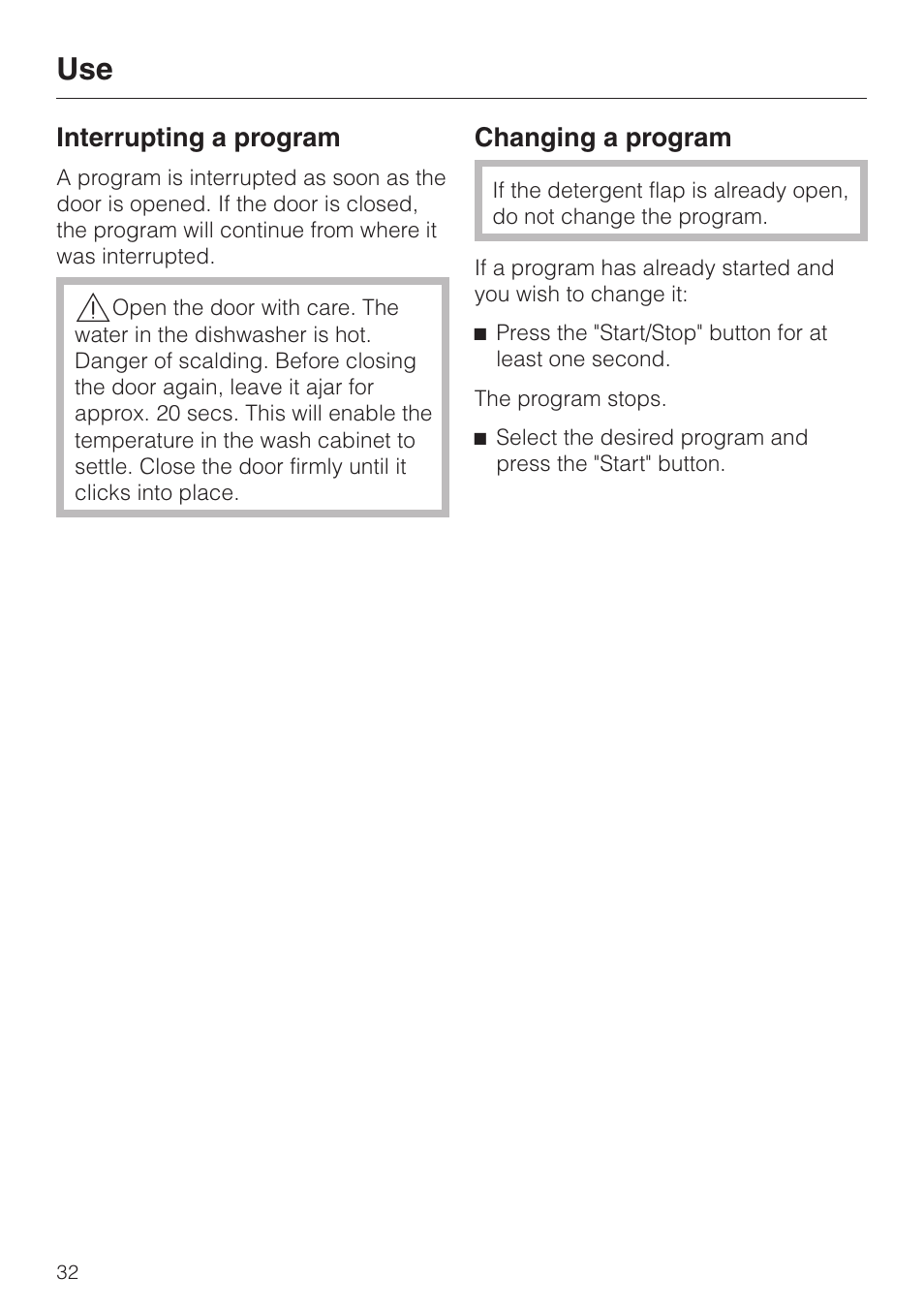 Interrupting a program 32, Changing a program 32 | Miele G 2420 G 2430 User Manual | Page 32 / 60