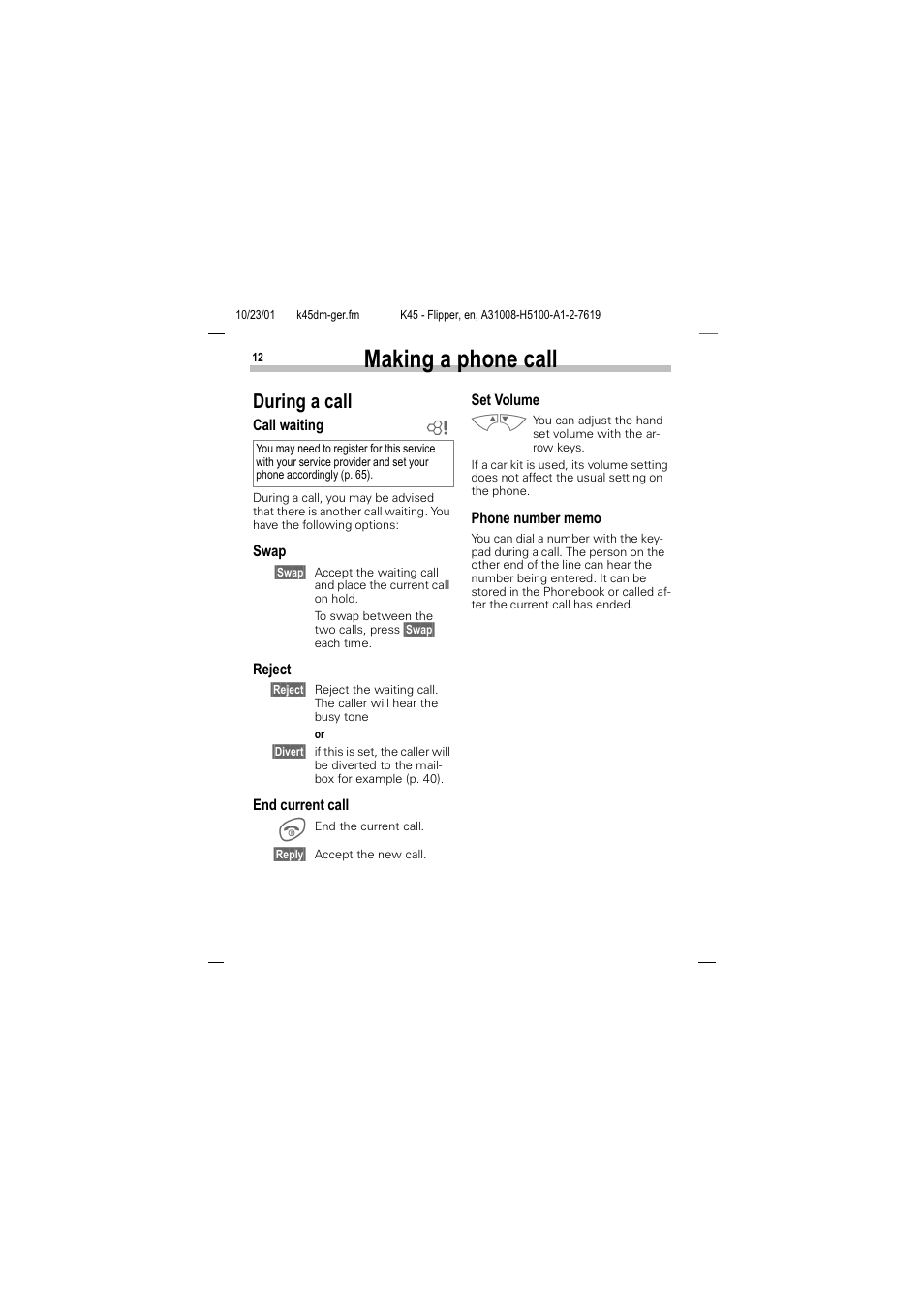 During a call, 0dnlqj d skrqh fdoo, Xulqj d fdoo | Siemens C45 User Manual | Page 14 / 82