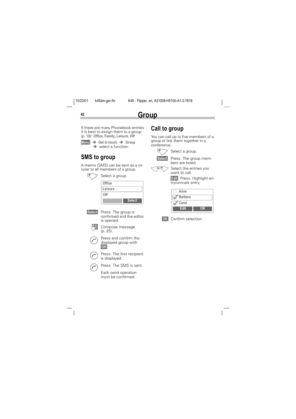 Group, Urxs, Sms to group call to group | 606 wr jurxs, Doo wr jurxs | Siemens C45 User Manual | Page 44 / 82