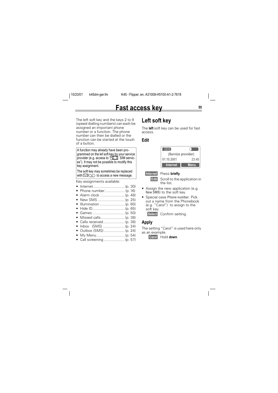 Fast access key, Dvw dffhvv nh, Left soft key | Hiw vriw nh | Siemens C45 User Manual | Page 57 / 82