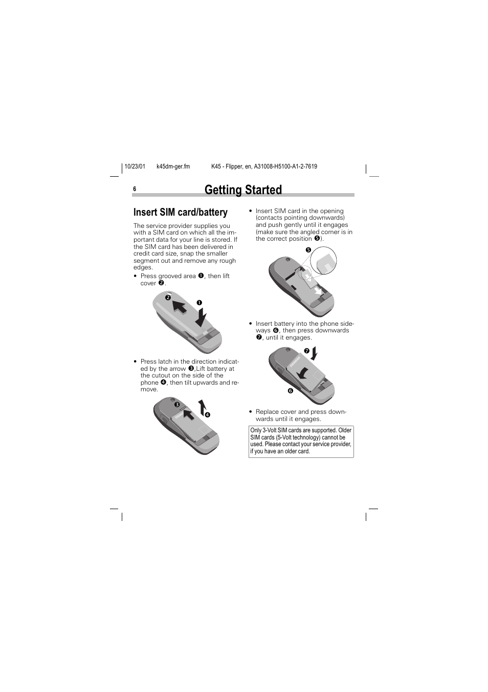 Getting started, Hwwlqj 6wduwhg, Insert sim card/battery | Qvhuw 6,0 fdugedwwhu | Siemens C45 User Manual | Page 8 / 82