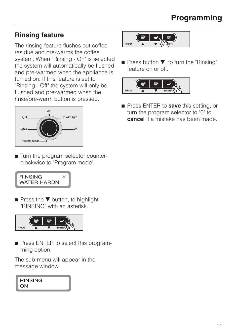 Rinsing feature 11, Rinsing feature, Programming | Miele cva 610 User Manual | Page 11 / 64