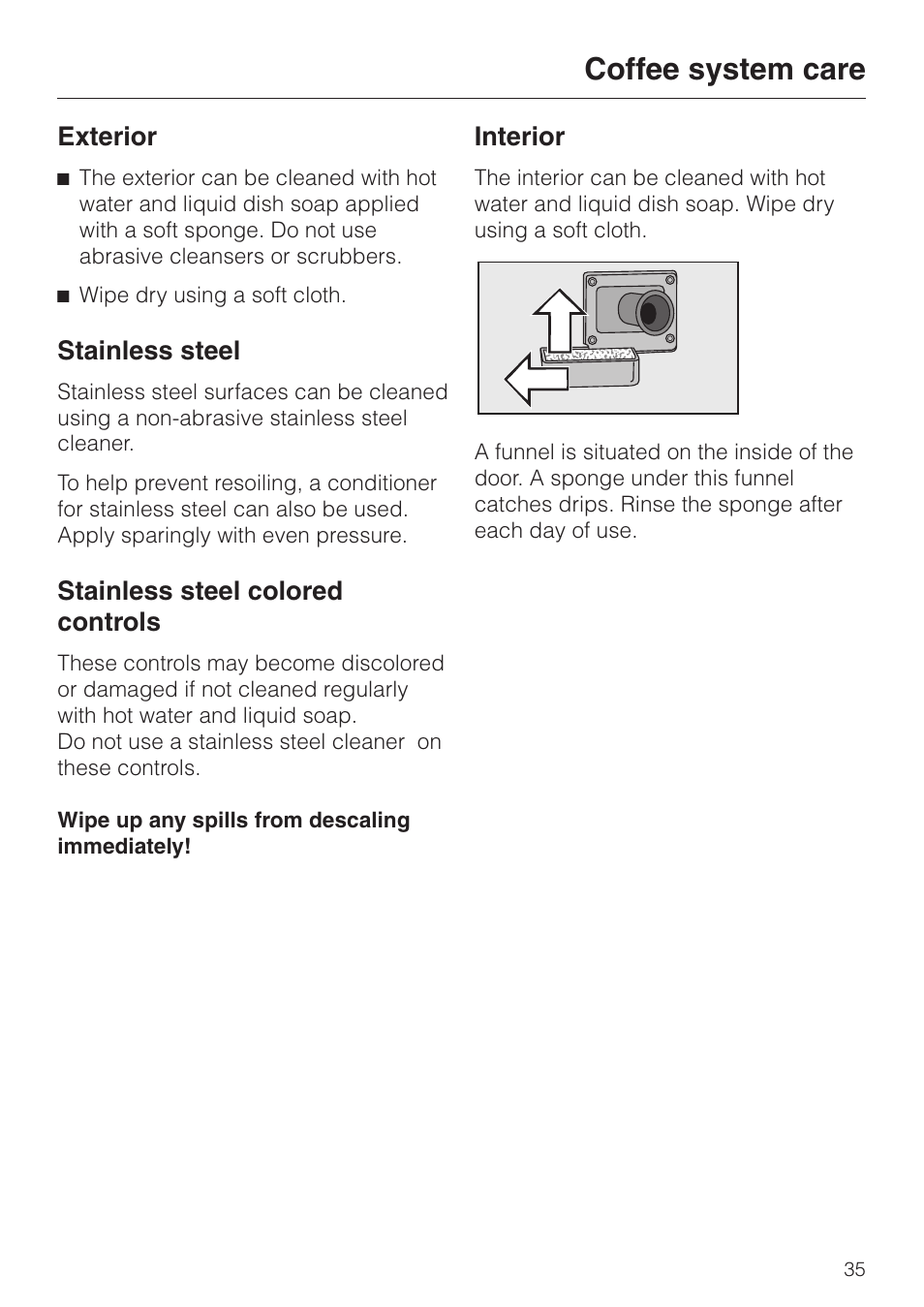 Exterior 35, Stainless steel 35, Stainless steel colored controls 35 | Interior 35, Coffee system care | Miele cva 610 User Manual | Page 35 / 64