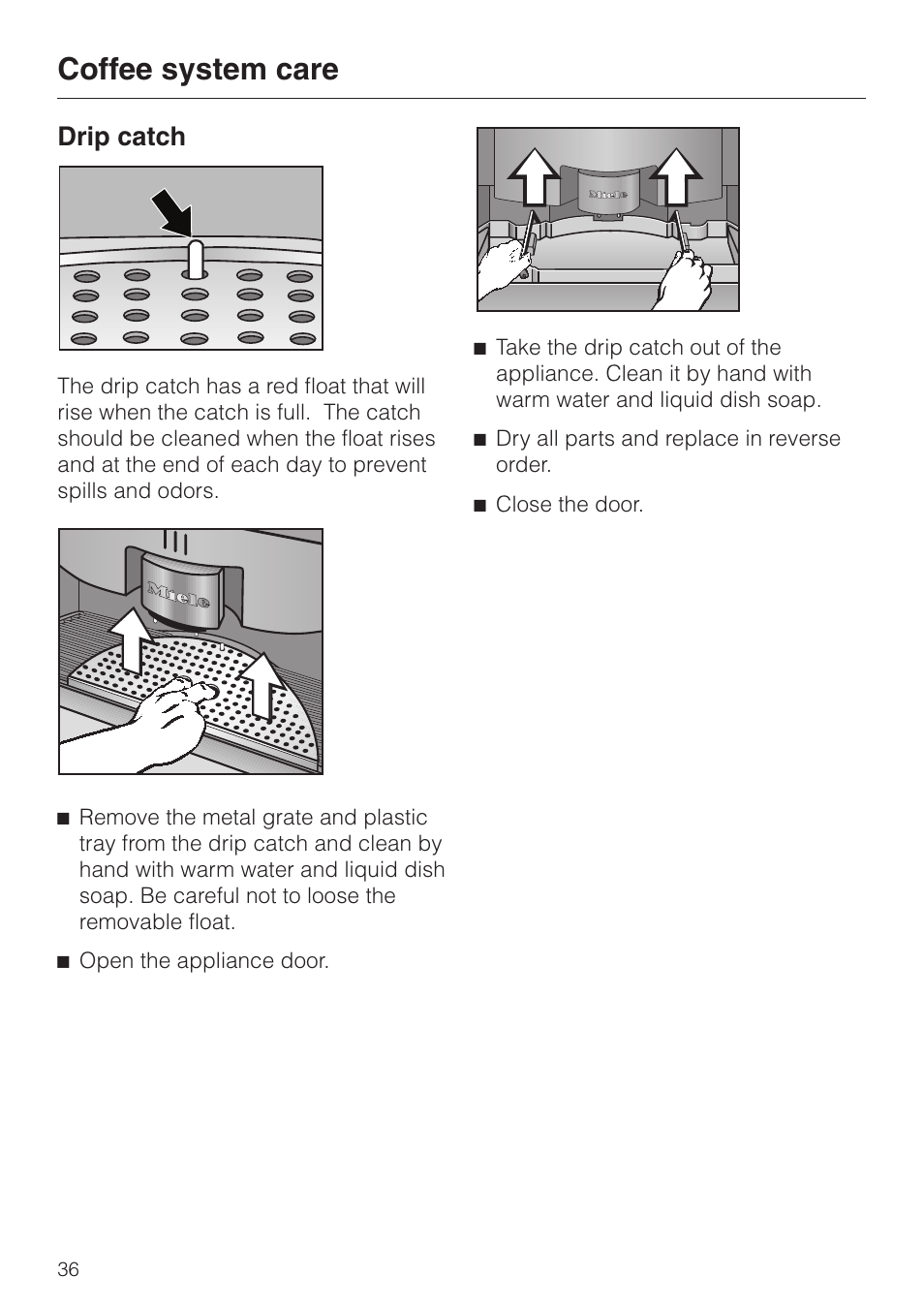 Drip catch 36, Drip catch, Coffee system care | Miele cva 610 User Manual | Page 36 / 64