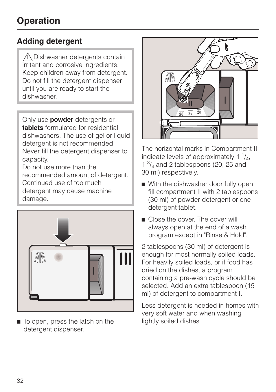 Operation 32, Adding detergent 32, Operation | Adding detergent | Miele G 851 SC Plus User Manual | Page 32 / 52