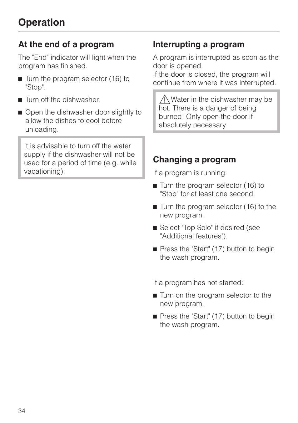 At the end of a program 34, Interrupting a program 34, Changing a program 34 | Operation, At the end of a program, Interrupting a program, Changing a program | Miele G 851 SC Plus User Manual | Page 34 / 52