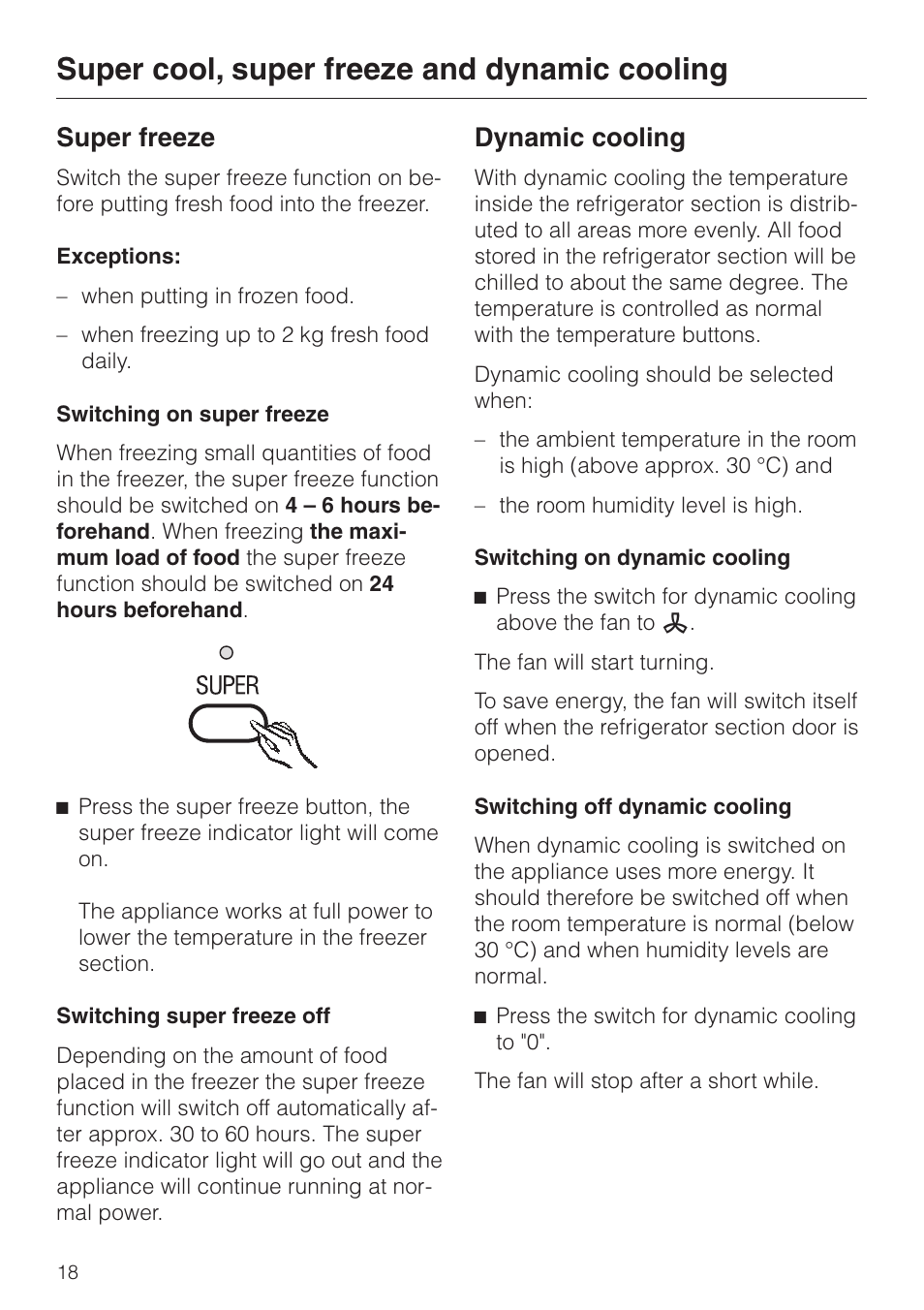 Super freeze 18, Dynamic cooling 18, Super freeze dynamic cooling | Super cool, super freeze and dynamic cooling, Super freeze, Dynamic cooling | Miele KF 7544 User Manual | Page 18 / 44