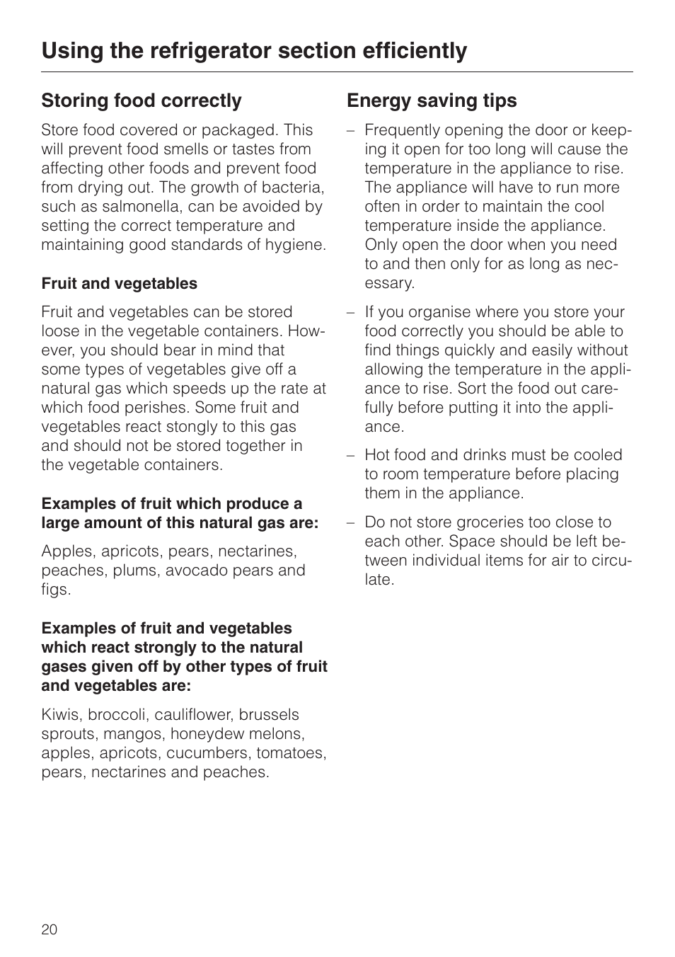 Storing food correctly 20, Fruit and vegetables 20, Energy saving tips 20 | Storing food correctly, Fruit and vegetables, Energy saving tips | Miele KF 7544 User Manual | Page 20 / 44