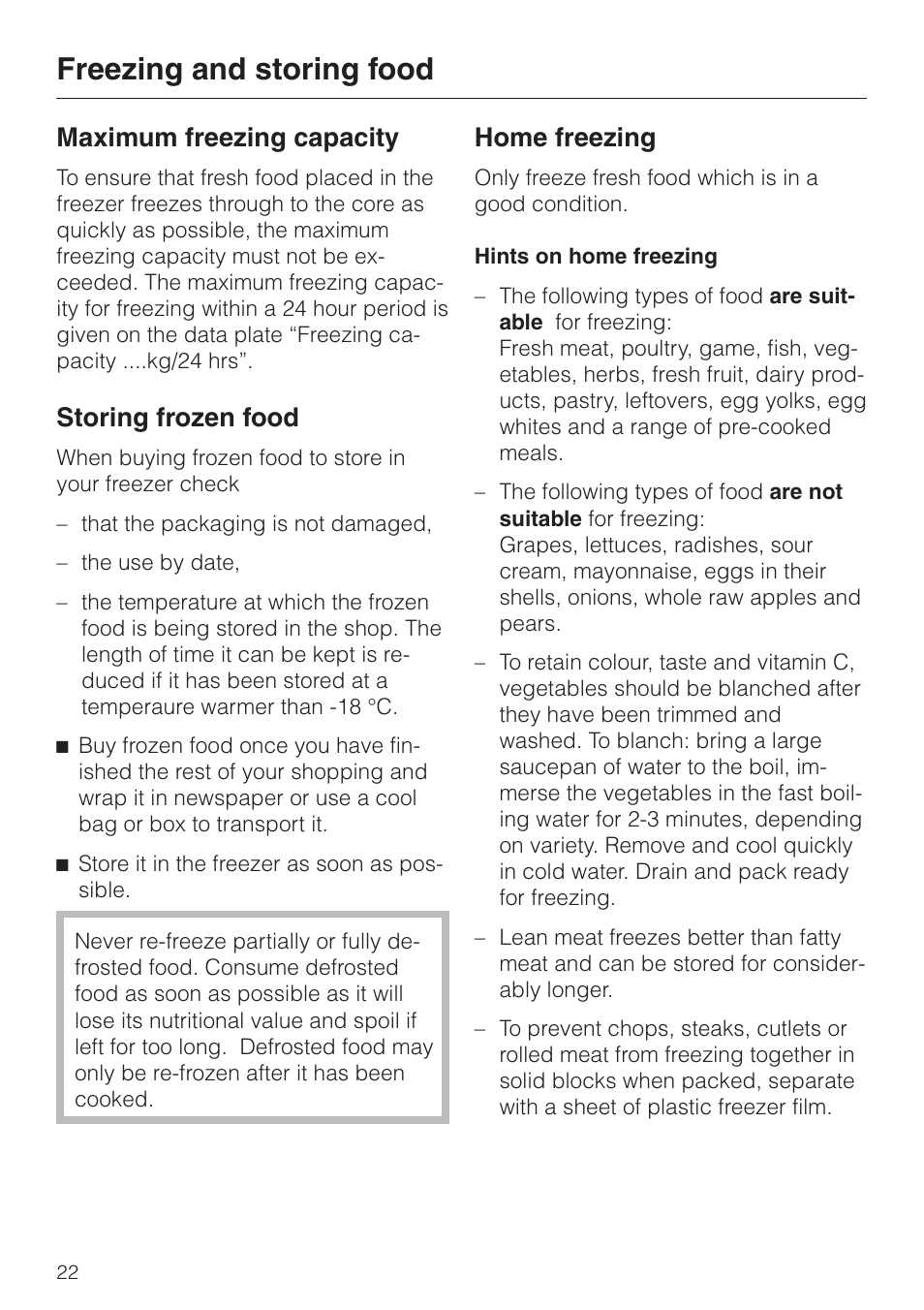 Maximum freezing capacity 22, Storing frozen food 22, Home freezing 22 | Hints on home freezing 22, Hints on home freezing, Freezing and storing food, Maximum freezing capacity, Storing frozen food, Home freezing | Miele KF 7544 User Manual | Page 22 / 44