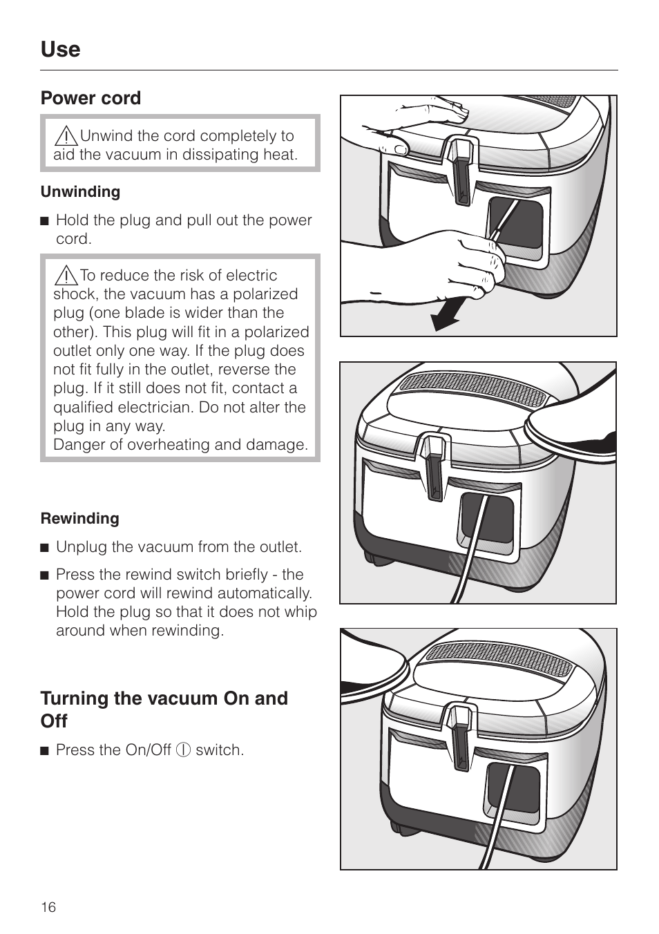 Use 16, Power cord 16, Turning the vacuum on and off 16 | Miele S 5000 User Manual | Page 16 / 48