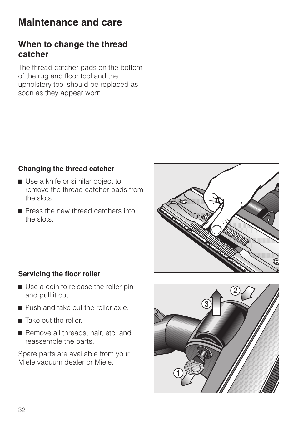 When to change the thread catcher 32, Maintenance and care, When to change the thread catcher | Miele S 5000 User Manual | Page 32 / 48