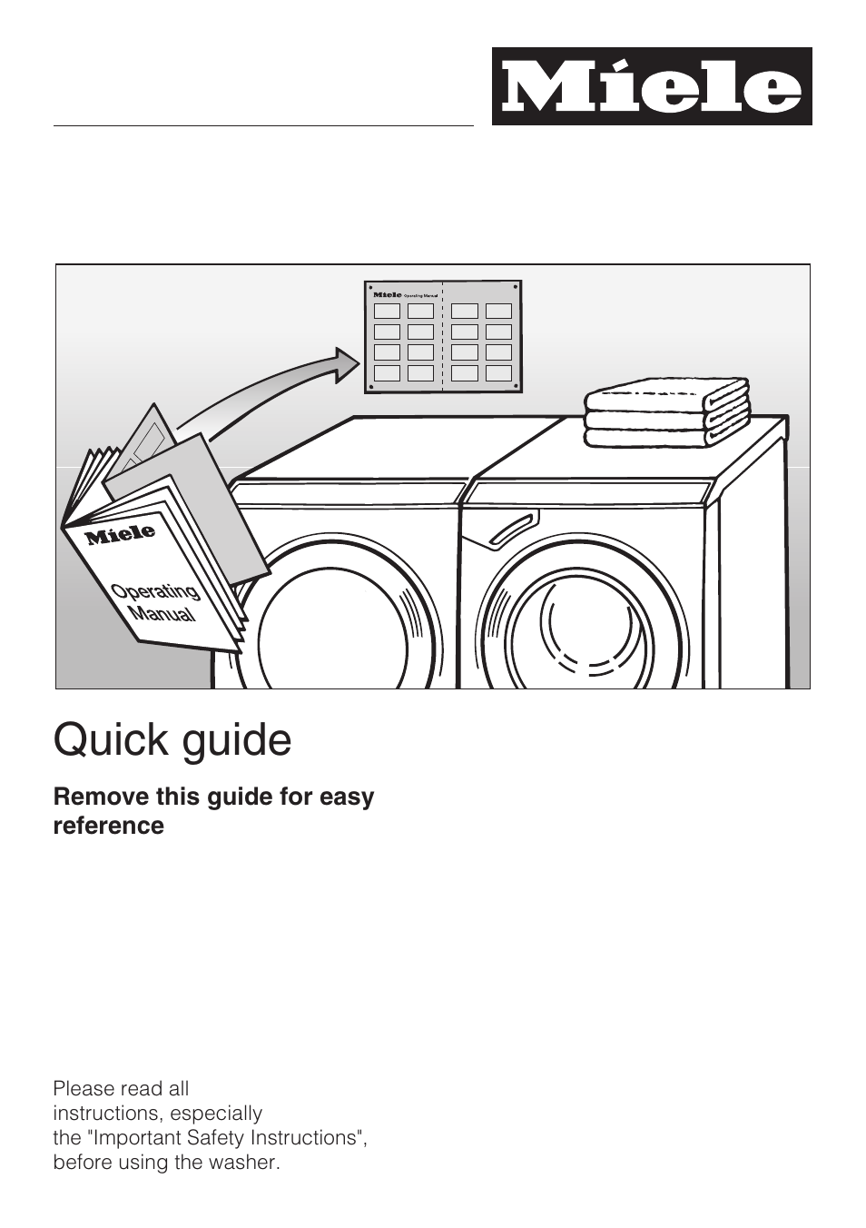 Quick guide 25, Quick guide | Miele TOUCHTRONIC W 4800 User Manual | Page 25 / 52