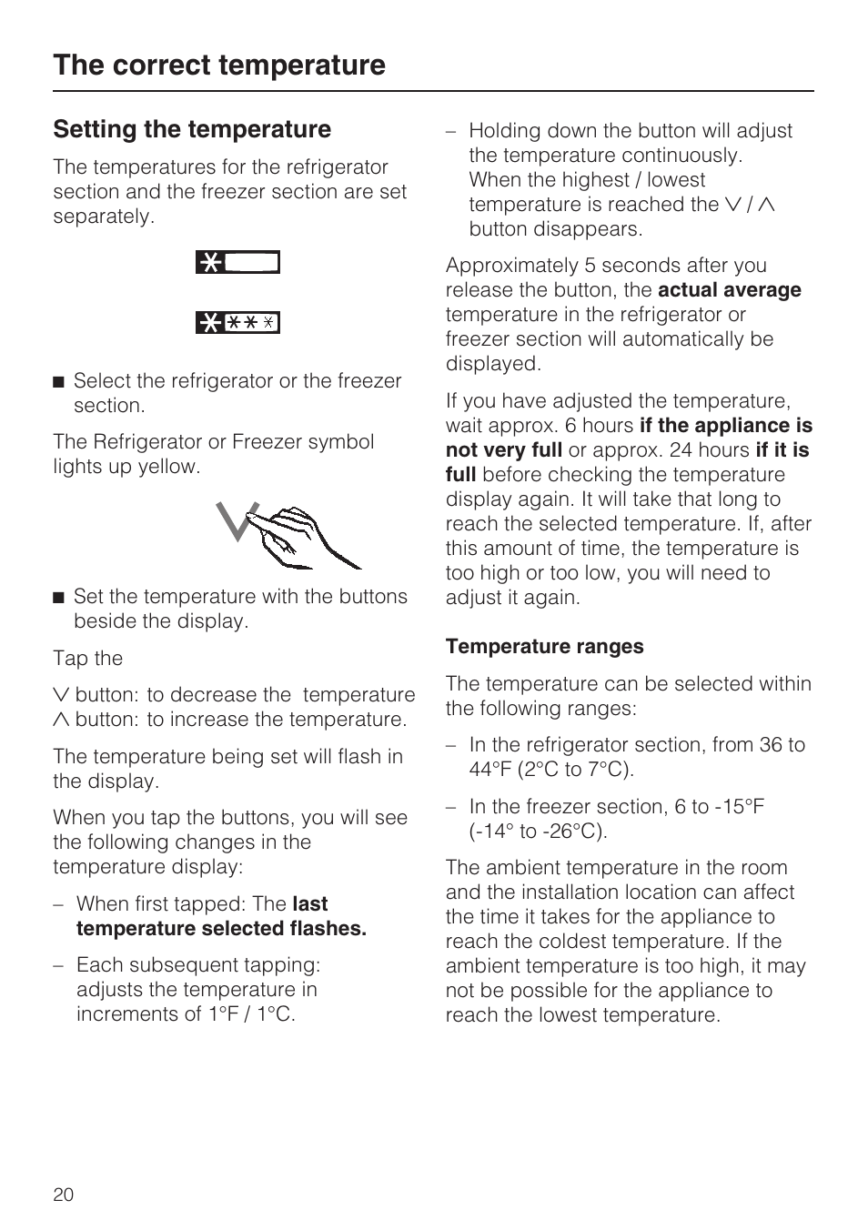 Setting the temperature 20, Temperature ranges 20, The correct temperature | Setting the temperature | Miele KFN 14943 SDE ED User Manual | Page 20 / 68