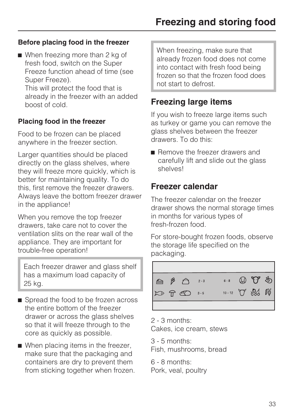 Before placing food in the freezer 33, Placing food in the freezer 33, Freezing large items 33 | Freezer calendar 33, Freezing and storing food, Freezing large items, Freezer calendar | Miele KFN 14943 SDE ED User Manual | Page 33 / 68