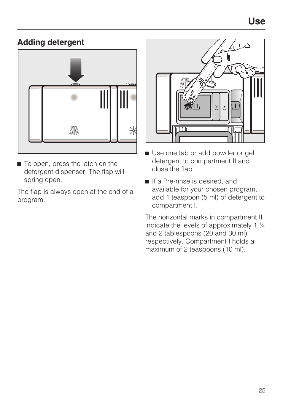 Adding detergent 25, Adding detergent | Miele G 2141 User Manual | Page 25 / 56