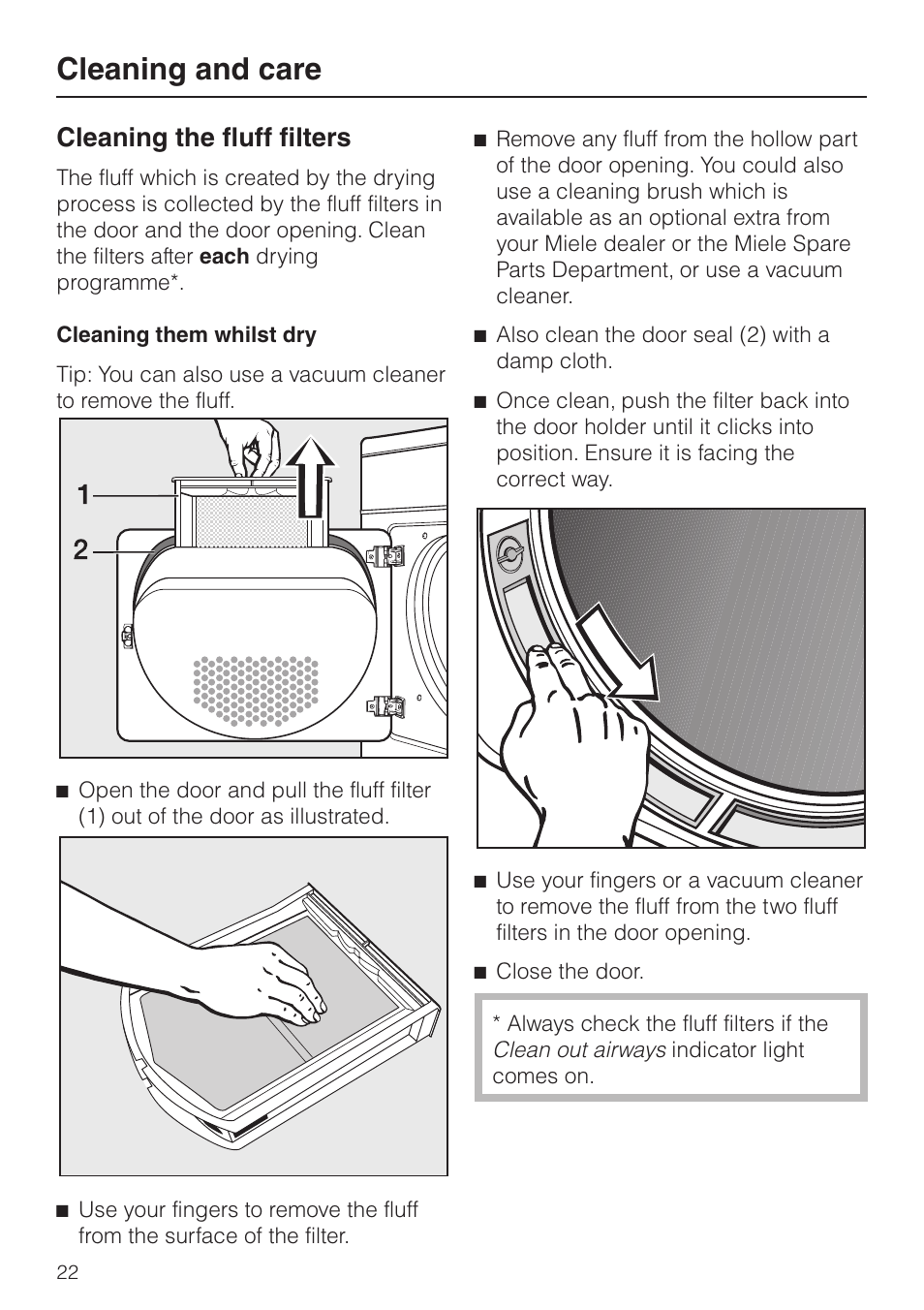 Cleaning the fluff filters 22, Cleaning them whilst dry 22, Cleaning and care | Cleaning the fluff filters | Miele T 8422 C User Manual | Page 22 / 52