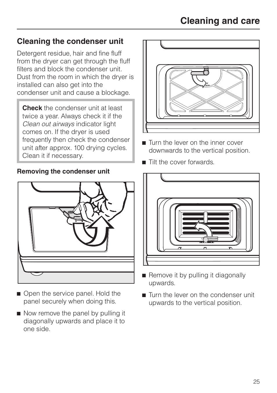 Cleaning the condenser unit 25, Removing the condenser unit 25, Cleaning and care | Cleaning the condenser unit | Miele T 8422 C User Manual | Page 25 / 52