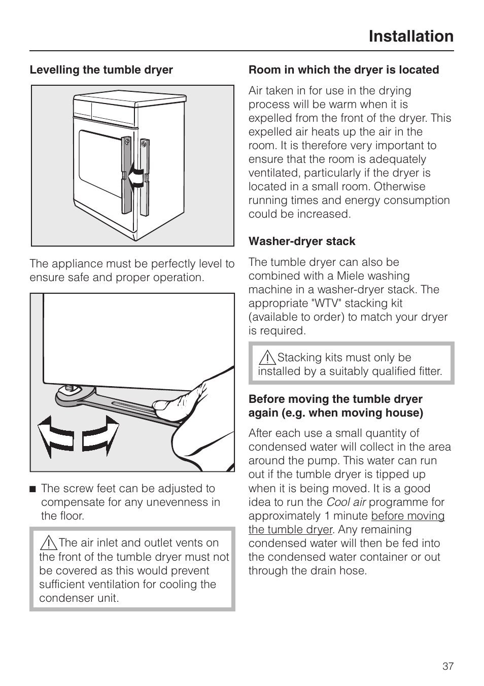 Levelling the tumble dryer 37, Room in which the dryer is located 37, Washer-dryer stack 37 | Installation | Miele T 8422 C User Manual | Page 37 / 52