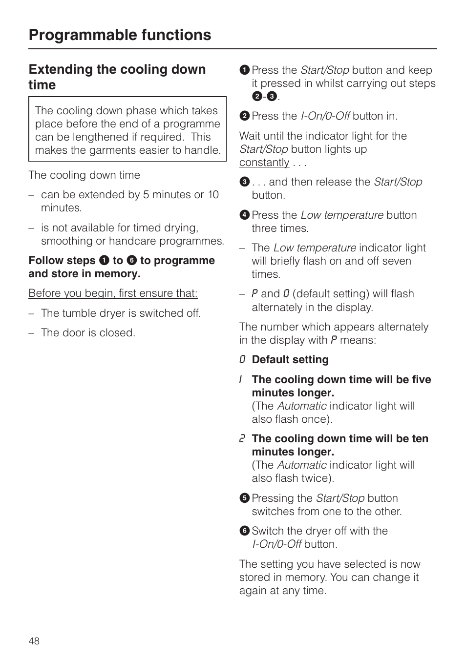 Extending the cooling down time 48, Programmable functions, Extending the cooling down time | Miele T 8422 C User Manual | Page 48 / 52