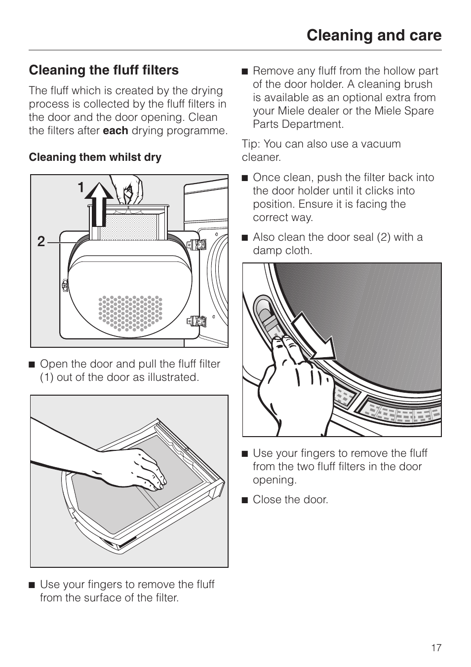 Cleaning the fluff filters 17, Cleaning them whilst dry 17, Cleaning and care | Cleaning the fluff filters | Miele T 4262 C User Manual | Page 17 / 44