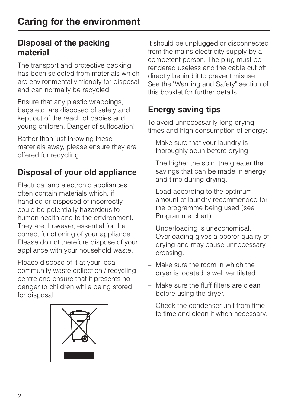 Caring for the environment 2, Disposal of the packing material 2, Disposal of your old appliance 2 | Energy saving tips 2, Caring for the environment, Disposal of the packing material, Disposal of your old appliance, Energy saving tips | Miele T 4262 C User Manual | Page 2 / 44