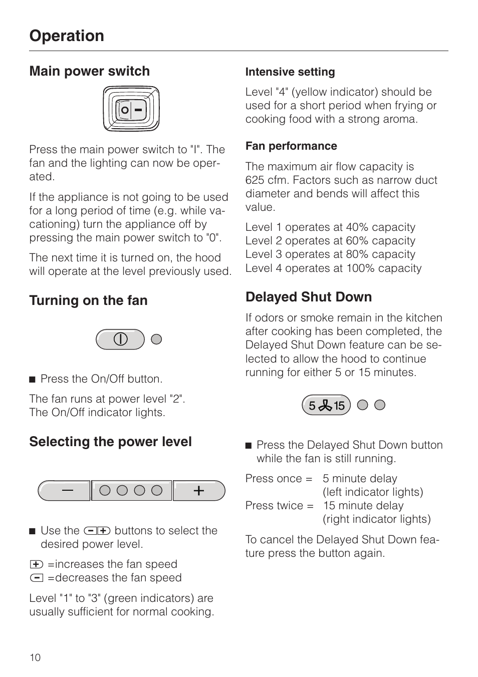 Operation 10, Main power switch 10, Turning on the fan 10 | Selecting the power level 10, Delayed shut down 10, Operation, Main power switch, Turning on the fan, Selecting the power level, Delayed shut down | Miele DA 230-3 User Manual | Page 10 / 32